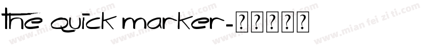 The quick marker字体转换